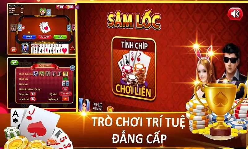 Sâm lốc là một trò chơi thú vị